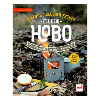 Das Bushcraft Essentials - Kochbuch für Hobokocher
