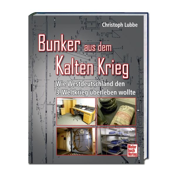 Buch Bunker aus dem Kalten Krieg
