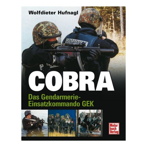 Book Cobra Das Gendarmerie-Einsatzkommando GEK