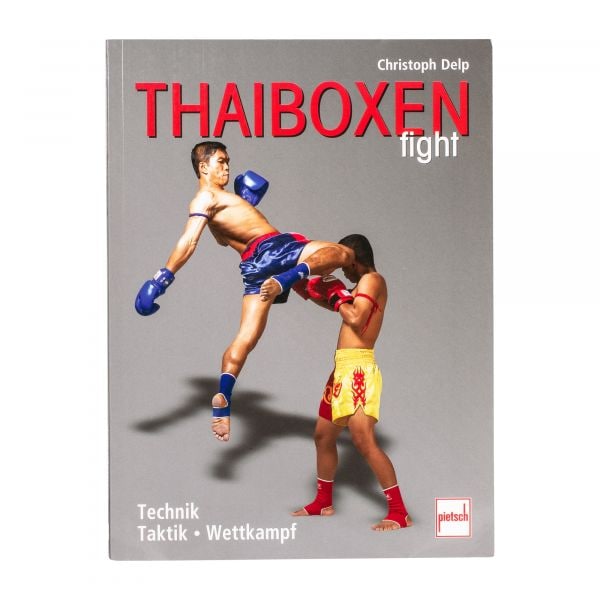 Book Thaiboxen fight - Technik - Taktik - Wettkampf