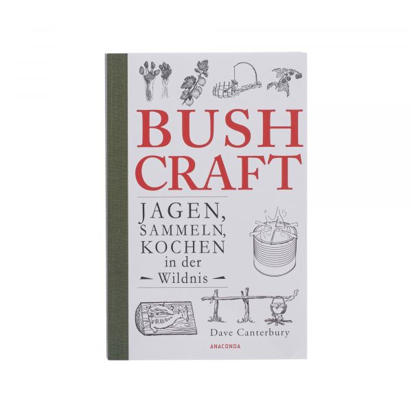 Book Bushcraft - Jagen Sammeln Kochen in der Wildnis