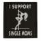 TAP 3D Patch I support Single Moms