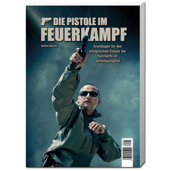 Book Micheli - Die Pistole im Feuerkampf