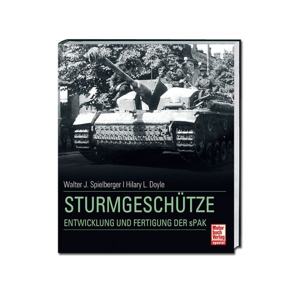 Book Sturmgeschütze - Entwicklung und Fertigung der sPak